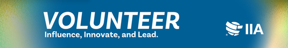 Call for Volunteers: 2027–2028 IIA Global Committees and Boards